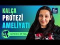Protez Ameliyatı Yorumları